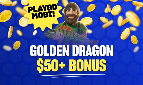 www.playgd.mobi golden dragon